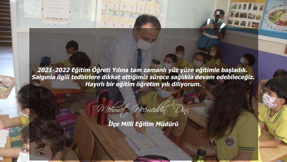 İlçe Milli Eğitim Müdürümüz Mehmet Necmeddin DİNÇ'in Yeni Eğitim Öğretim Yılı Tebriği